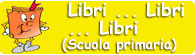 Libri, ...libri, ...