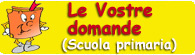 Le Vostre domande