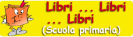 Libri, ...libri, ...