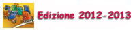 Edizione 2012 - 2013